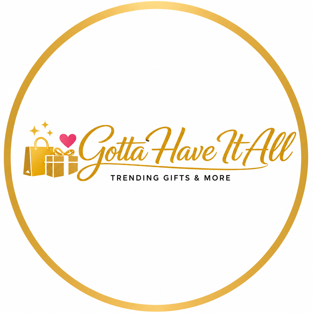 GottaHaveItAll